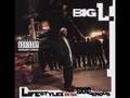 Big L - Times Is Hard On The Boulevard/Times Iz Hard (Full, Untagged))