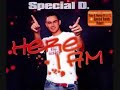 Special D -here i am