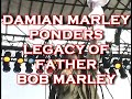 DAMIAN MARLEY AND THE LEGACY OF BOB MARLEY