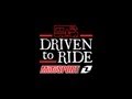 Driven to ride Ep5 Driven to ride Ep5