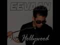 New Song! 2009 Eevaan - Ms. Hollywood - www.EeVaan.com