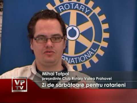 Zi de sărbătoare pentru rotarieni