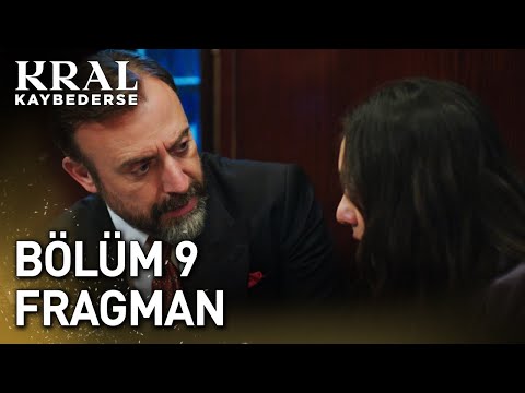 Kral Kaybederse 9. Bölüm Fragmanı                                                                                                                                                                                                                         