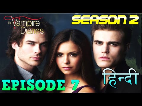 The Vampire Diaries Season 2 Episode 7 Explained Hindi वैम्पायर डायरीज स्टोरी KATHERINE DEATH PLAN