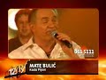 Mate Buli? - Kada pijem (061 5111)