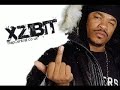 Xzibit - Hey Now Xzibit - Hey Now