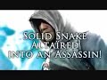 Metal Gear Solid 4 : Assassin's Creed april fool's