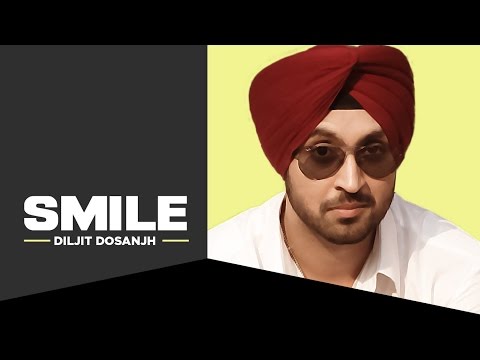 Smile Diljit | Official Video Song
