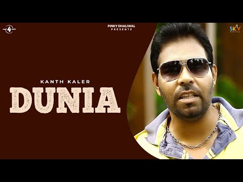 Latest Punjabi Song - Kanth Kaler | Dunia | Review | Brand New Punjabi Album 2014