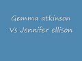 Gemma atkinson vs Jennifer Ellison Gemma atkinson vs Jennifer Ellison