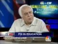 INDIA'S EDUCATION AGENDA - Kapil Sibal