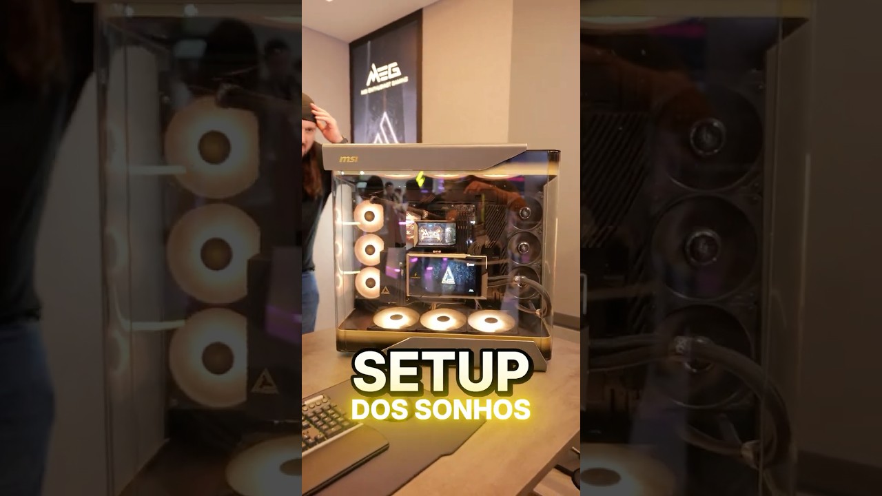 SETUP DOS SONHOS da MSI!