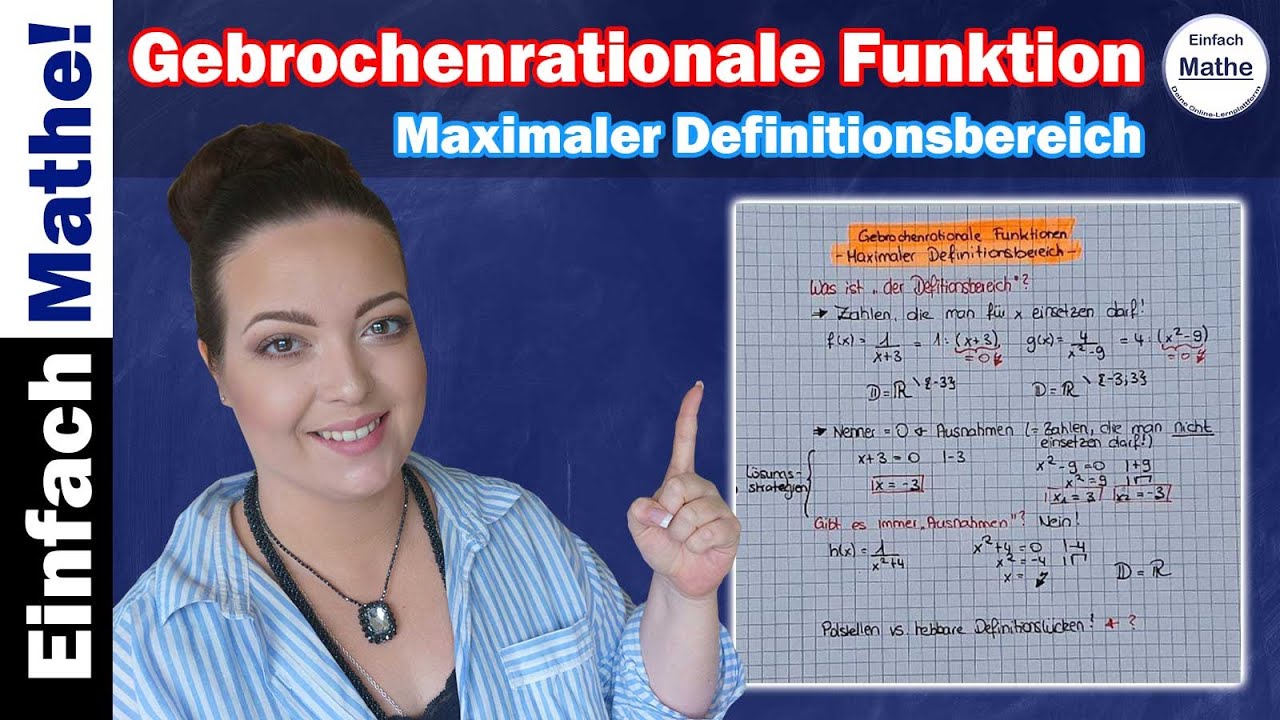 Gebrochenrationale Funktion | Maximalen Definitionsbereich berechnen by einfach mathe!