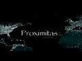 Trailer - Proximitas Trailer - Proximitas