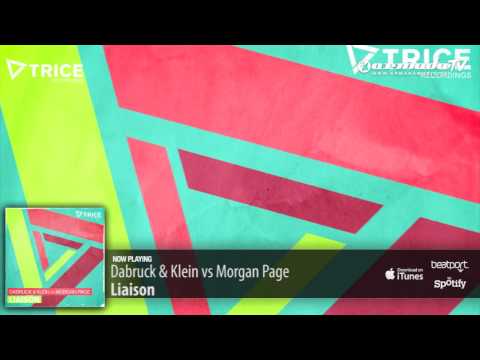 Dabruck &amp; Klein vs Morgan Page - Liaison