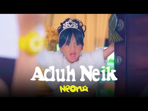 Neona - Aduh Neik | Official Video Clip