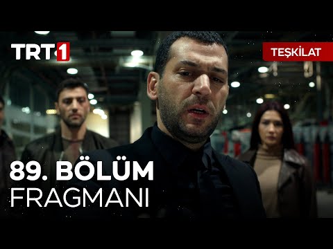 Teşkilat 89. Bölüm Fragmanı                                                                                                                                                                                                                               