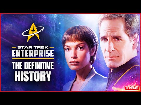 Star Trek Enterprise: The Definitive History - You've Never Heard it Told Like This Before!
