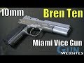 Bren Ten 10mm Miami Vice Pistol