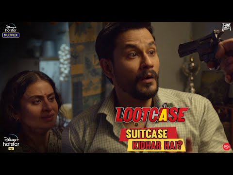Suitcase Kidhar Hai? | Lootcase | Kunal | Gajraj | Vijay | Dir: Rajesh Krishnan | Watch on 31st July