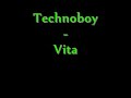 Technoboy - Vita