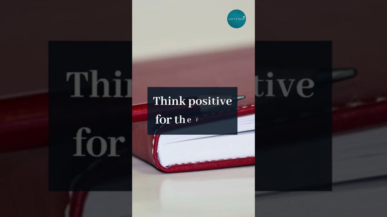 8 Things to Always Remember in Life, Positivity