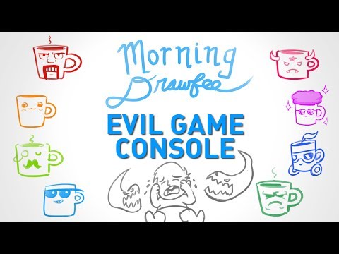 Evil Game Console - MORNING DRAWFEE