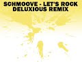 Schmoove - Let\