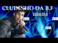Mc Claudinho da B,F - Esculta o Zum Zum Zum [[DJ JEAN CANINDÉ PRODUÇÕES]]