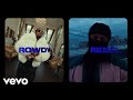 Rowdy vs. Rebel (Official Music Video) 