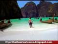 Thailand Welcome 7 : The South introduction Thailand Welcome 7 : The South introduction