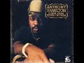 Anthony Hamilton - Where Did it Go Wrong Anthony Hamilton - Where Did it Go Wrong