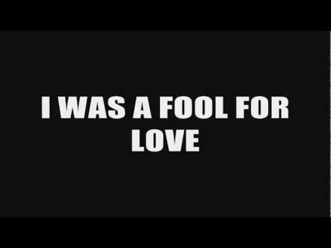 fool - Lyrics are as follows: Do you remember I searched you out How I climbed your city's walls? Do you remember me as devout How I prayed for your calls? I stood ...
