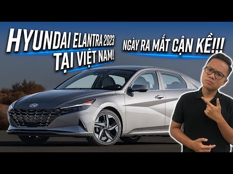 Hyundai Elantra 2023 cận kề ngày ra mắt Việt Nam: Động cơ nâng cấp, 4 phiên bản, quyết đấu K3??!!