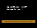 KoPar biZi DJ