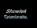 Showtek - We dominate (Cut/edited version) Showtek - We dominate (Cut/edited version)