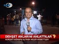 Turk Gazeteciler Boyle Ates Altina Alindi...