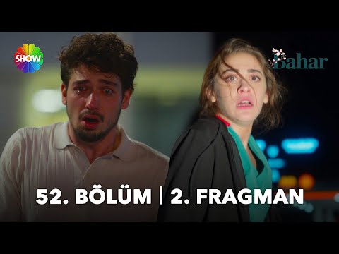 Bahar 52. Bölüm 2. Fragmanı                                                                                                                                                                                                                               