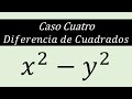 Caso Cuatro - Diferencia de Cuadrados ejem 01