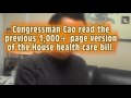 Cao Heads Home to Read Health Care Bill