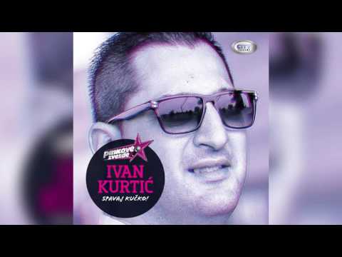 Ivan Kurtic - Spavaj Kucko - ( Official Audio 2016 ) HD