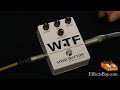 Loud Button Electronics WTF Distortion/Low-Frequency Oscillator Demo - YouTube