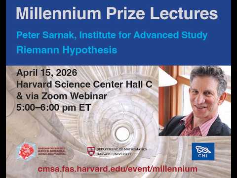 Millennium Prize Problems Lecture – Peter Sarnak: Riemann Hypothesis