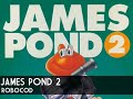 James Pond II : Robocod Orchestrated theme
