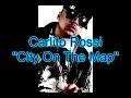 Carlito Rossi - City On The Map Carlito Rossi - City On The Map