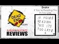 Drake If You're Reading This Its Too Late Album Review | Dehh