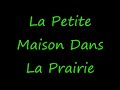 vid�o sur la petite maison dans la  prairie et surtout la famille ingalls