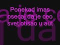 Hajde nocas mi dodji