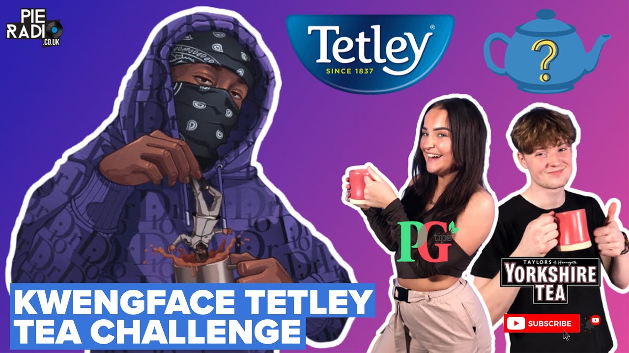 Kwengface Tetley Tea Challenge: WHICH BRITISH TEA IS THE BEST? ☕🇬🇧 | Pie Radio