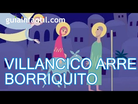 Arre borriquito, villancico canción de Navidad